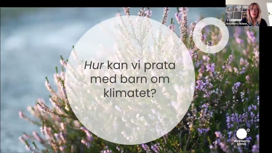 Lunchwebbinarium: Klimatångest – så pratar du med barn och unga om deras oro